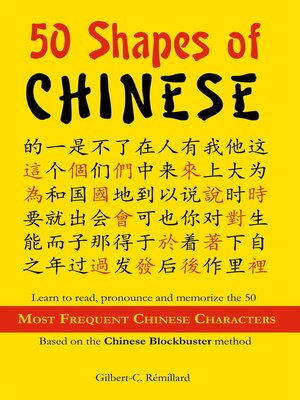cover image of 50 Shapes of Chinese--Most frequent characters